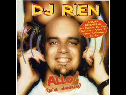 DJ Rien - Allo! Y'a Degun (DJ Flex's Extended Mix)