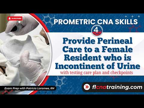 How to Provide Perineal Care (Peri Care) | CNA Skills for Prometric Exam