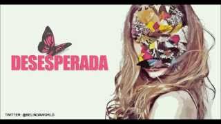 Belinda Feat. 3BallMTY - Desesperada (Lyrics Video)
