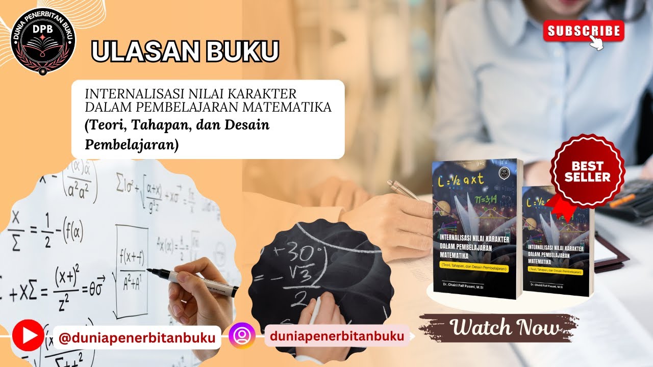 INTERNALISASI NILAI KARAKTER DALAM PEMBELAJARAN MATEMATIKA (Teori, Tahapan, dan Desain Pembelajaran)