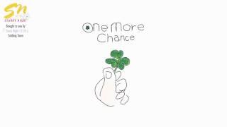 [Vietsub/Romanization/Hangul] Sing A song - One More Chance