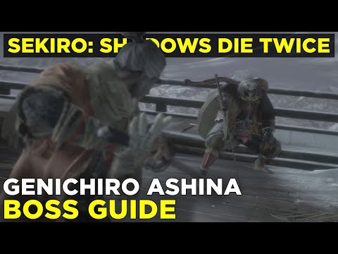 How to beat Genichiro Ashina | Sekiro: Shadows Die Twice boss gameplay guide