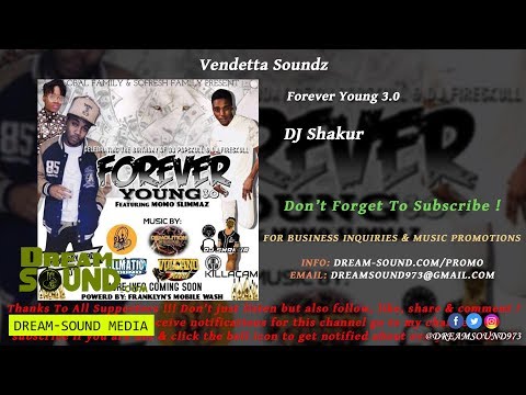 DJ Shakur - Forever Young 3.0 (Dancehall, Hip-Hop Mixtape)