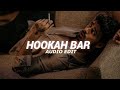 Hookah Bar Edit Audio