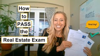 How to PASS the REAL ESTATE EXAM