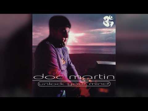 Doc Martin - Unlock Your Mind (1996)