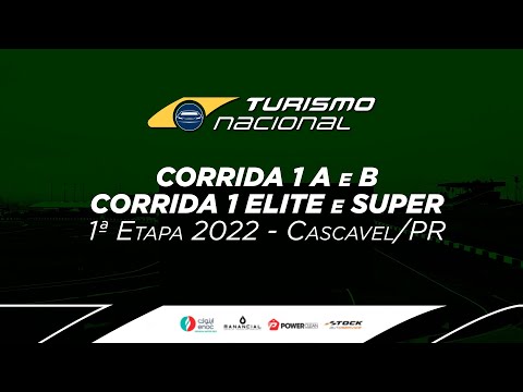 [CORRIDA 1 A e B - Elite e Super] 1ª ETAPA TURISMO NACIONAL BR 2022 - Cascavel/PR
