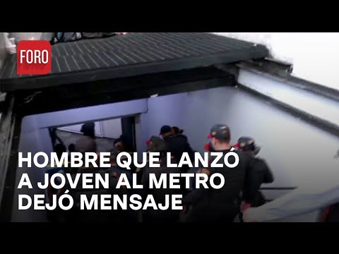 Metro CDMX; Hombre que aventó a joven en Metro Hidalgo dejó una nota - Las Noticias
