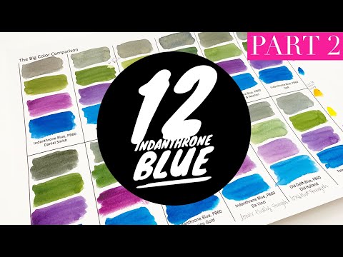 Colossal Color Showdown S2 Ep.10 - Indanthrone Blue Part 2 | Comparing 12 Watercolor Brands