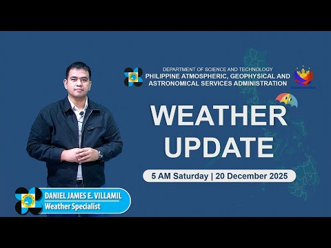 Public Weather Forecast issued at 5AM | December 20, 2025 - Saturday