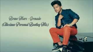 Bruno Mars - Grenade (Allexinno Personal Bootleg Mix)