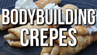 LOW-CARB BODYBUILDING PROTEIN CREPES