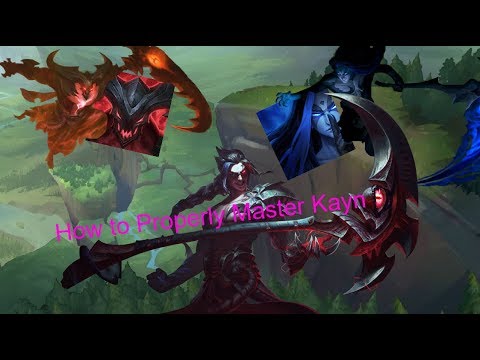 How to Properly Master both Forms of Kayn