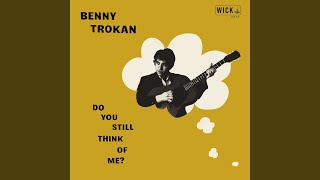 Do You Still Think of Me