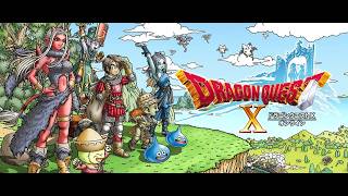 [DQX] ドラゴンクエスト X 久々にカムバックプレーまったり思い出しプレー[サブキャラ]バージョン３スタート