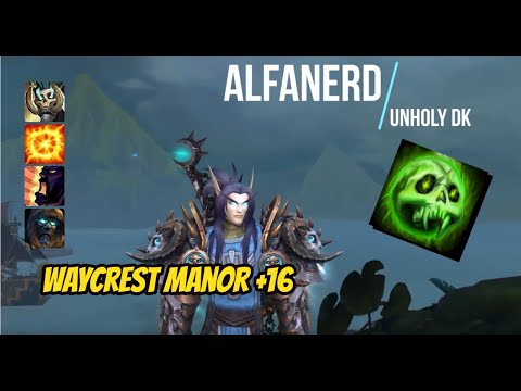 WoW BFA 8.1.5 | M+ Runs | Season 2 | Waycrest Manor +16 | Unholy DK POV
