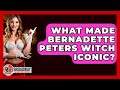 What Made Bernadette Peters Witch Iconic? - Broadway Behind The Curtain