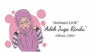 Download lagu Adek Juga Rindu||Balasan Lagu Adek Berjilbab Ungu (Lirik) mp3