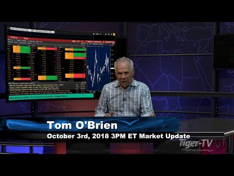 October 3rd 3PM ET Market Update with Tom O'Brien on TFNN