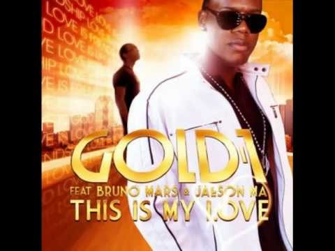 This is my Love - Gold 1 feat. Bruno Mars & Jaeson Ma