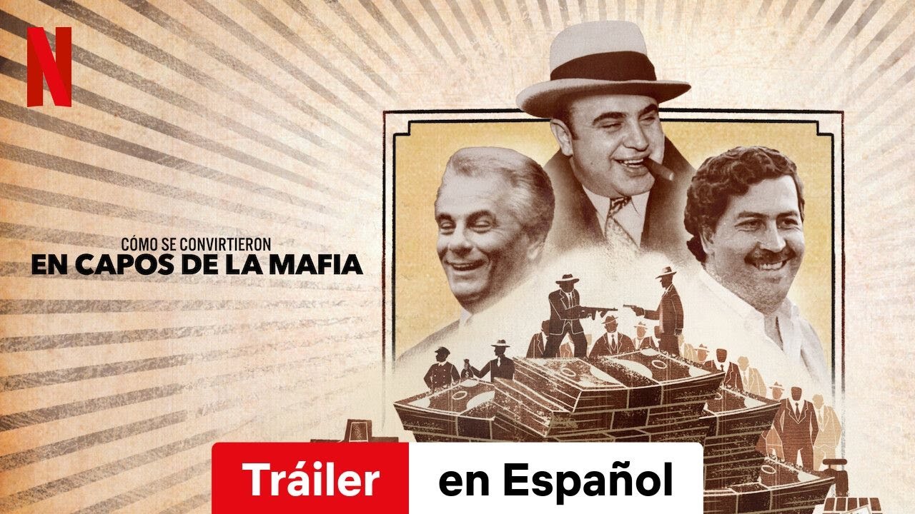 Cómo se convirtieron en capos de la mafia (Temporada 1) | Tráiler en Español | Netflix