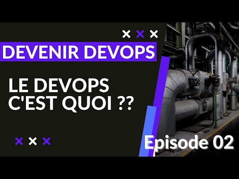 DEVENIR DEVOPS 1 2 QU EST CE QUE LE DEVOPS