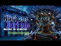 Hari Om Hari Om DJ Mix EDM X DROP 2025 DJ Anshu Babatpur Compitition Beat Sync Trance Remix