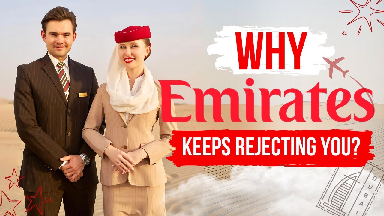Why Emirates Keeps Rejecting Your Cabin Crew Application | Top Mistakes & Tips to Get Hired!