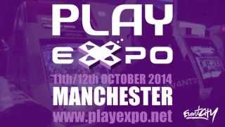 Launch Video for Play Expo 2014 | 11/12 October 2014 | EventCity | Manchester