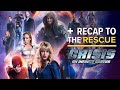 Crisis On Infinite Earths Recap To The Rescue