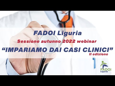 FADOI Liguria | Sessione autunnale Webinar: Impariamo dai casi clinici - II Edizione
