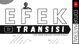 Download lagu Efek transisi video yang sering digunakan | Editor Material #2 mp3 Download lagu Efek transisi video yang sering digunakan | Editor Material #2 mp3