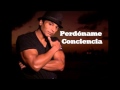 perdoname conciencia