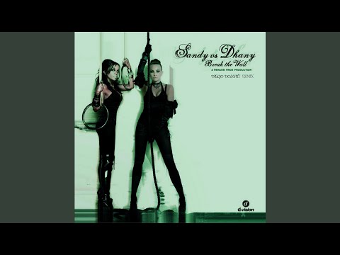 Break the Wall (Diego Donati vs. F & A Factor Remix)