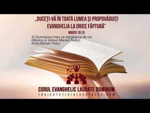 Si Dumnezeul meu sa ingrijeasca de voi - Laudate Dominum