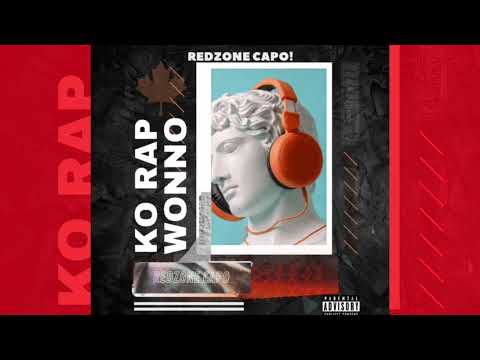 REDzone Capo - The System - (Ko Rap Wonno Ep) RapRim Connexion 2022 - 2023