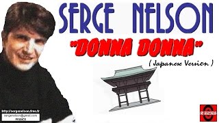 DONNA DONNA (Claude François - Japanese Version)  - SERGE NELSON