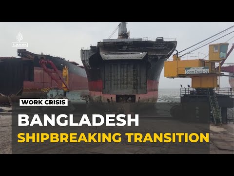 Shipbreaking industry in Bangladesh: transformation causing job losses in Sitakund