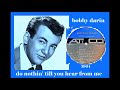 Bobby Darin - Do Nothin' Till You Hear From Me 'Vinyl'