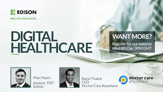 doctor-care-anywhere-executive-interview-digital-healthcare-building-a-healthy-ecosystem-03-12-2021