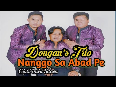 Dongan's Trio❗cover Lagu batak❗Nanggo Sa Abad Pe❗Cipt.Andri Silaen
