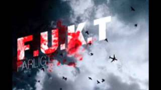F.U.K.T feat. Bai-D Farligt