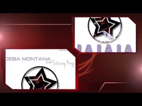 Deba Montana ft Stacey King - LALALA PREVIEW