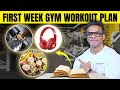 First Week At Gym Full Week Workout And Diet For Beginners Yatinder Singh