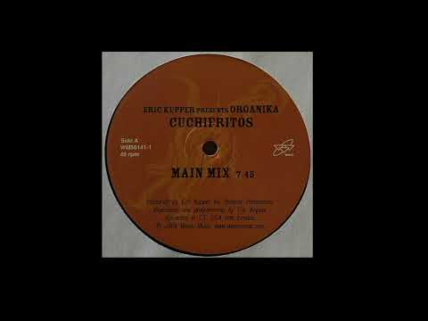 Eric Kupper Presents Organika | Cuchifritos (Main Mix)