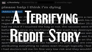 Redditor Thinks She's Dying From Rabies | Reddit Stories