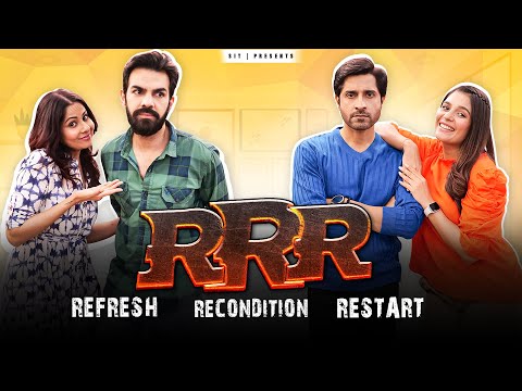 RRR - Refresh, Recondition, Restart | Ft. Pooja, Chhavi, Karan & Pracheen I SIT I Comedy Web Series