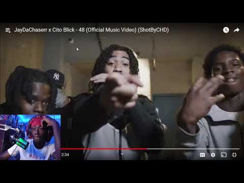 NAHH TS FIRE!! JayDaChaserr x Cito Blick - 48 (Official Music Video) (ShotByCHD) *Reaction*