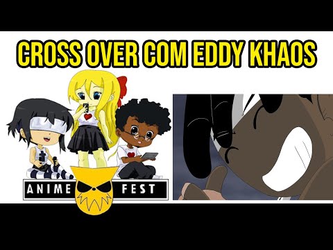 Cross Over com Eddy Khaos - Barueri Anime Fest 2020
