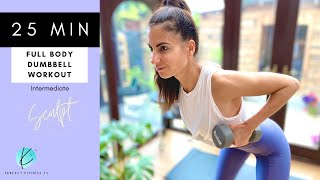 25 MIN Full Body Dumbbell Strength Workout | Follow Along | No Talking